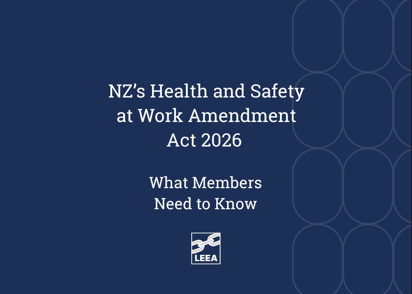 New Zealand’s Health and Safety Law Changes on 1 April 2027: What Members Need to Know